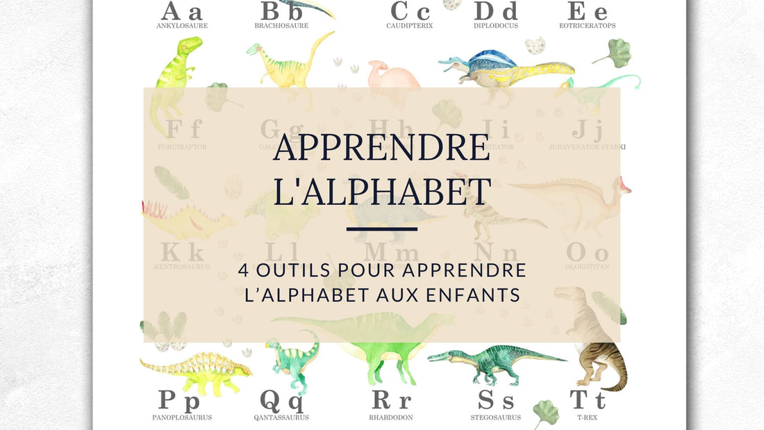 4 outils pour apprendre l’alphabet aux enfants