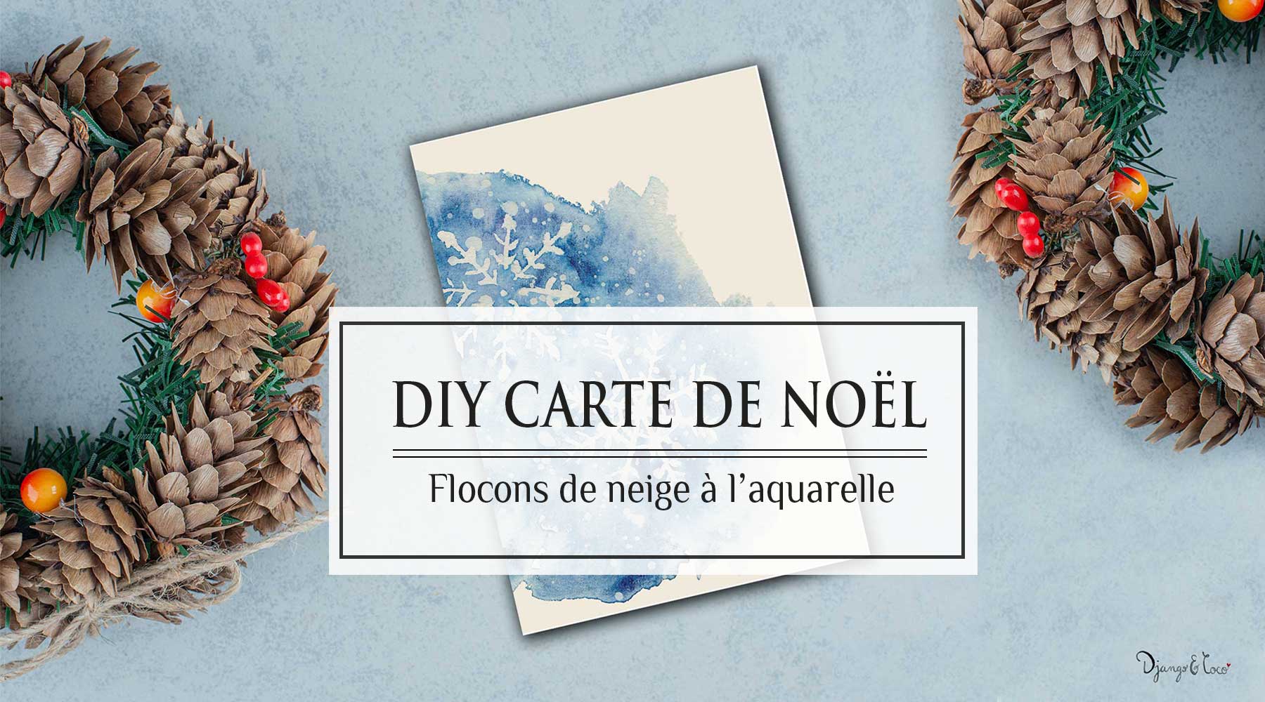 tutoriel carte de voeux noel aquarelle