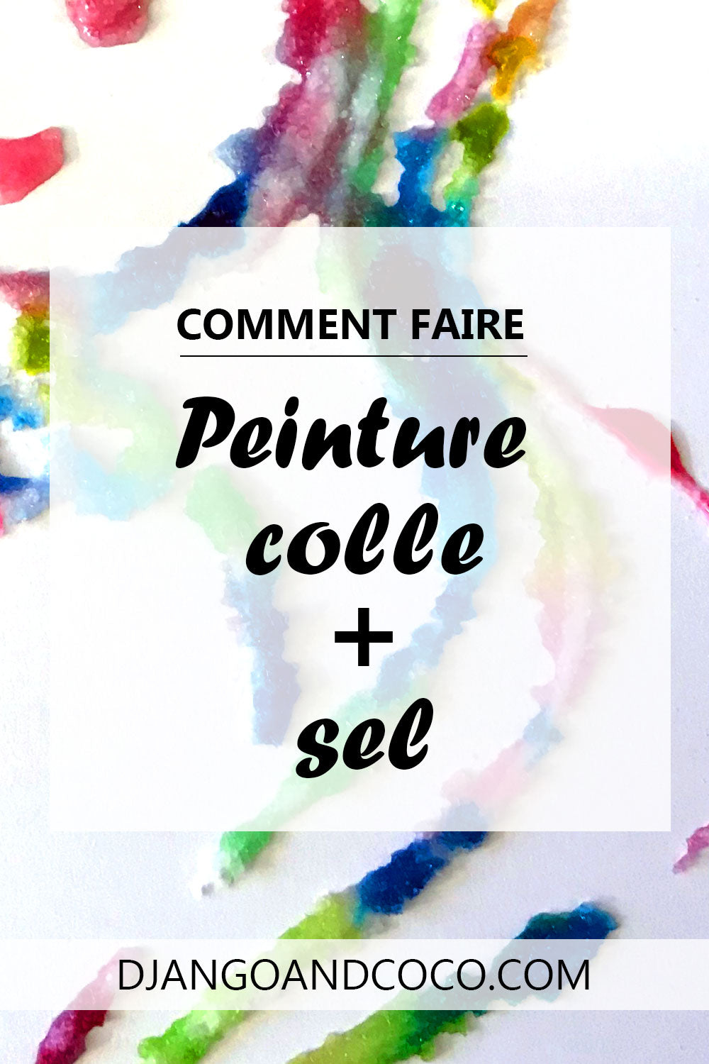 Comment faire de la peinture au sel avec les enfants
